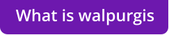 What is walpurgis
